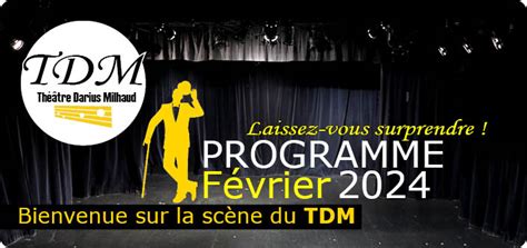 Programme Des Spectacles F Vrier Th Tre Darius Milhaud