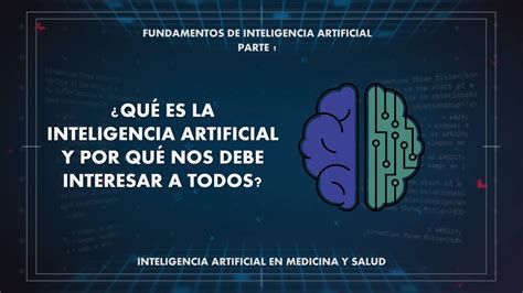 Fundamentos De Inteligencia Artificial Parte Qu Es Inteligencia