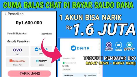 Cuma Chatingan Di Bayar Saldo Dana Gratis Apk Penghasil Saldo Dana