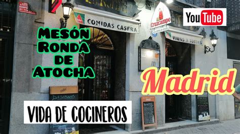 El Mesón Ronda de Atocha incomparable anda a comer ahi atocha