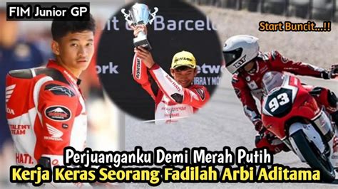 Seruuu Perjuangan Fadilah Arbi Aditama Start Dari P Mampukah