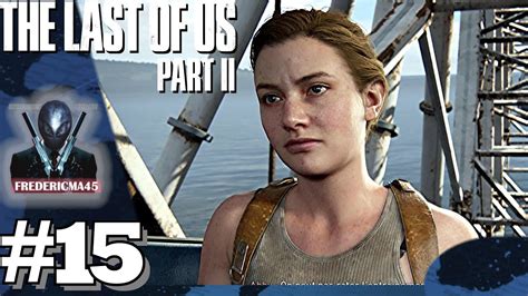 The Last Of Us Part Ii [fr] Laquarium And Territoire Hostile Tous Les