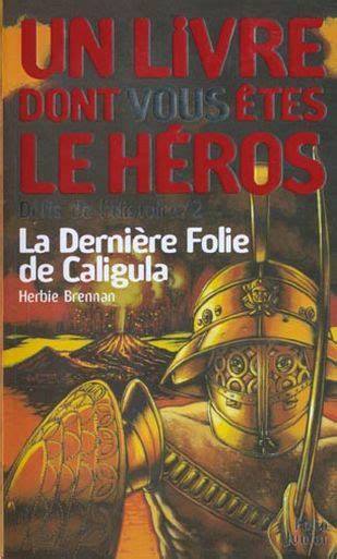 La Dernière folie de Caligula