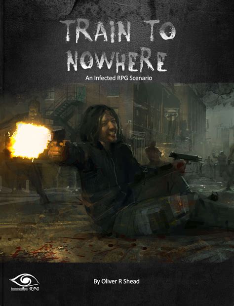 Train To Nowhere A Scenario For Infected Zombie Rpg Immersion