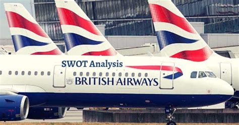 Swot Analysis Of British Airways Business Management Marketing