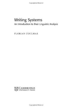 Amazon Writing Systems An Introduction To Their Linguistic Analysis