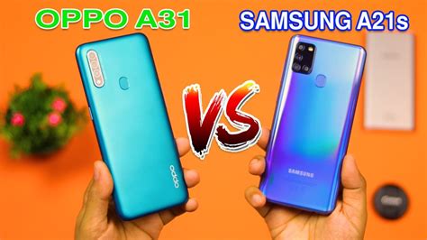 Samsung A21s Vs Oppo A31 اقوى مقارنة تفصيلية في الفئة المتوسطة Youtube