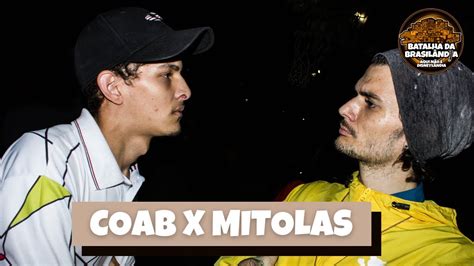 Mitolas X Coab Fase Batalha Da Brasilandia Youtube