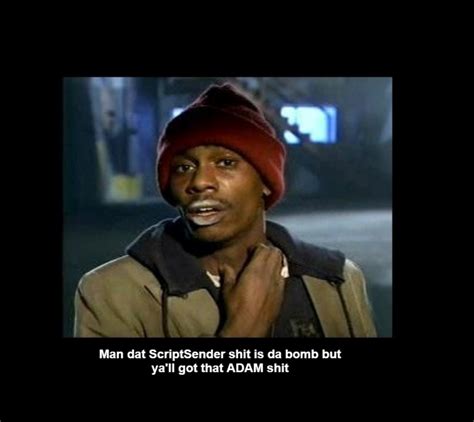 Dave Chappelle Yall Got Any More Of Crackhead Meme Generator Pi Ata