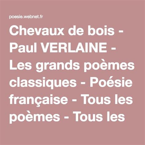 Chevaux De Bois Paul Verlaine Les Grands Po Mes Classiques Po Sie