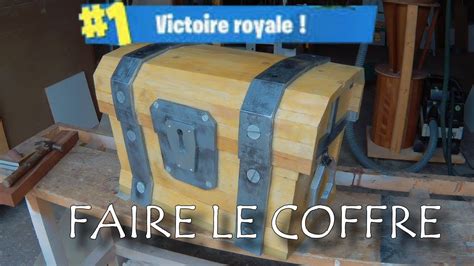 FAIRE LE COFFRE FORTNITE YouTube