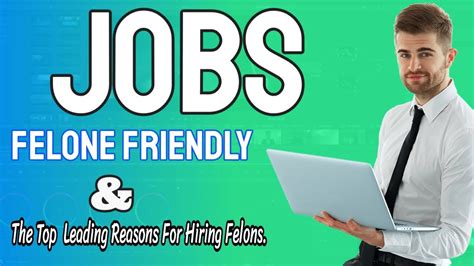 Felon Friendly Jobs Jailtojob Youtube