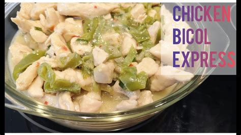 Yummy Chicken Bicol Express Without Alamang Filipino Ginataang Manok