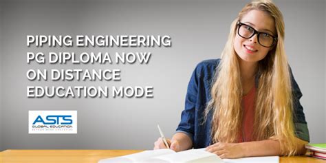 Pg Diploma Piping Engineering Distance Mode Asts Global