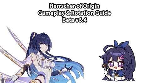 HI3 Beta V6 4 Herrscher Of Origin Gameplay Rotation Guide YouTube