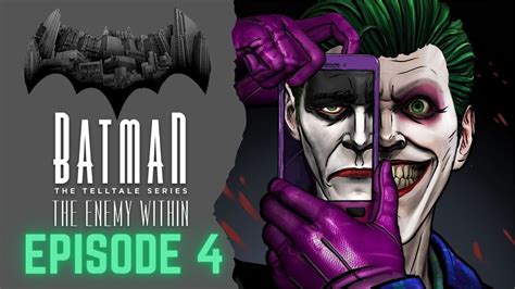 Batman The Enemy Within The Telltale Series Episode 4 What Ails