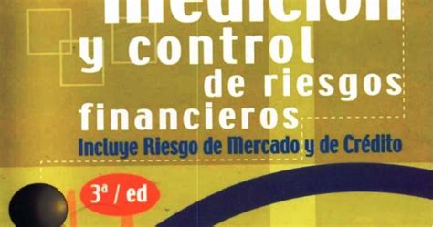 Medición y control de riesgos financieros Alfonso de Lara Haro Mi