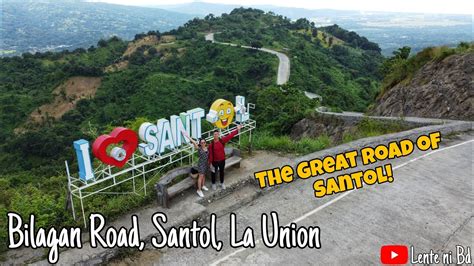 Bilagan Road The Great Road Of Santol Tipid Travel At Santol La