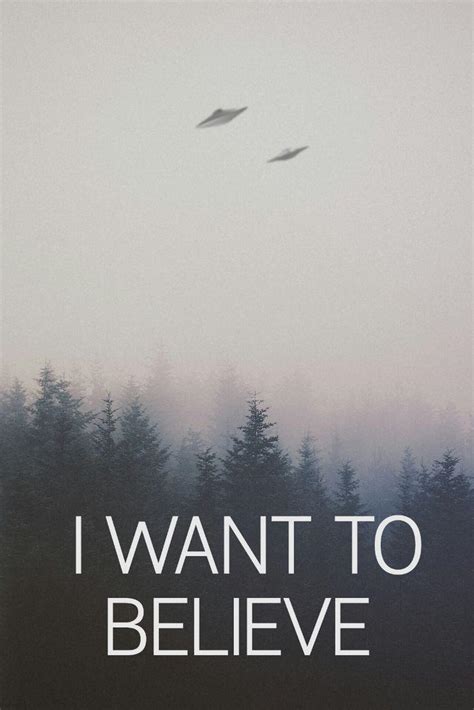 I Want To Believe Wallpapers Top Free I Want To Believe Backgrounds