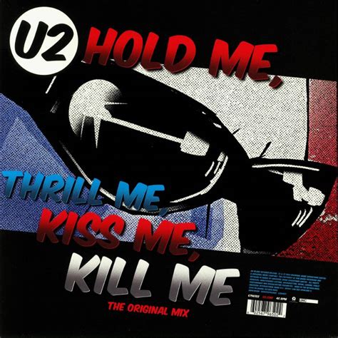 U2 Hold Me Thrill Me Kiss Me Kill Me Vinyl At Juno Records