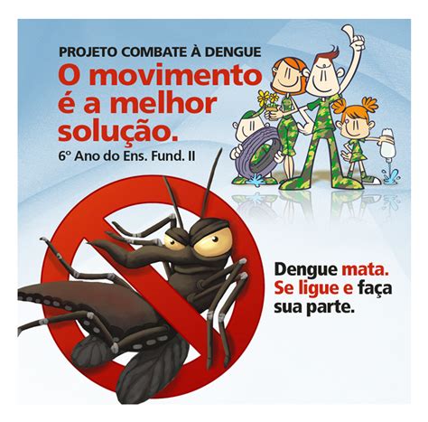 Frases Contra A Dengue - Cartazes contra a dengue (5 de novembro) No dia 05 de novembro é o dia ...