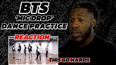 BTS 방탄소년단 MIC Drop DANCE PRACTICE REACTION YouTube