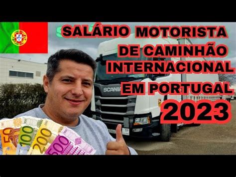 Salário De Um Caminhoneiro No Brasil - Salário de um caminhoneiro em Portugal atualizado, 2023 - Brasil do Trecho