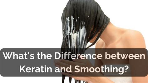 Difference Between Hair Straightening Smoothening Keratin Rebonding