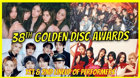 38th Golden Disc Awards 1st And 2nd Lineup Of Performers YouTube