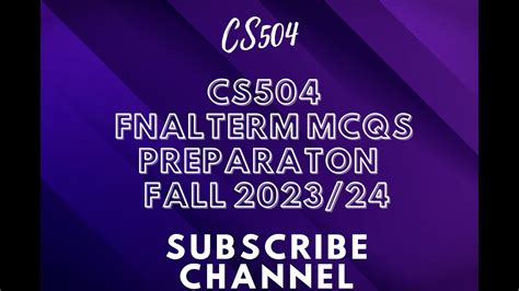 CS504 FINAL TERM MCQS Preparation Fall 2023 24 Cs504 Mcqs Final Terms