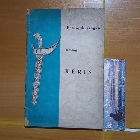 Jual Buku Petunjuk Singkat Tentang KERIS Drs Hamzuri Di Lapak Teman