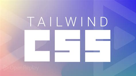 Theming With Tailwind CSS