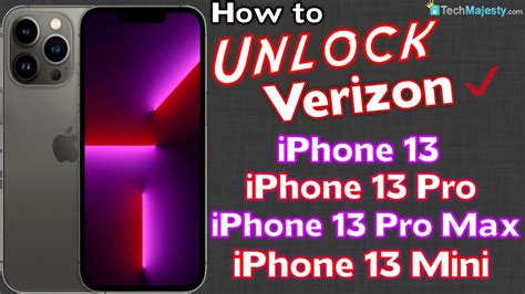 How To Unlock Verizon Iphone 13 Iphone 13 Pro Iphone 13 Pro Max And