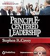 Principle Centered Leadership Covey Stephen R Covey Stephen R