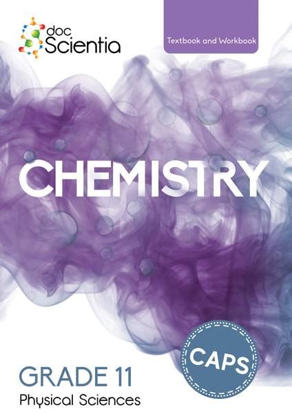 Doc Scientia Grade 11 Chemistry Textbook And Workbook Bookbound