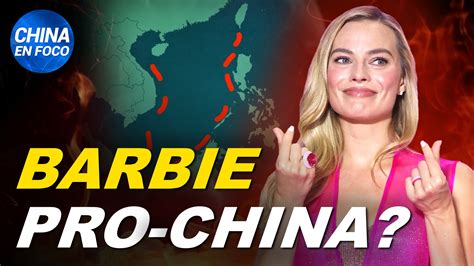 Barbie Bajo Fuego ¿la Nueva Película Es Pro China Cadenas De Suministro Podrían Colapsar