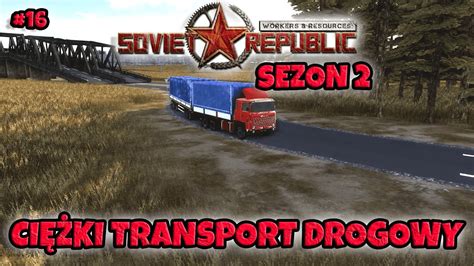 Ci Ki Transport Drogowy Workers Resources Soviet Republic Sezon