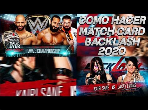 COMO HACER MATCH CARD DE BACKLASH 2020 YouTube