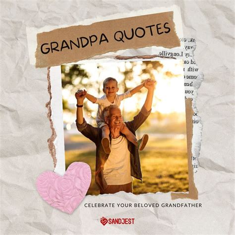 29 Grandpa Quotes To Celebrate Your Beloved Grandfather