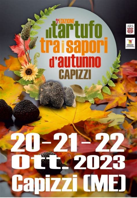 Il Tartufo Tra I Sapori Dautunno A Capizzi Citt Del Tartufo