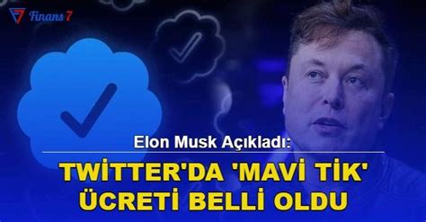 Elon Musk A Klad Twitter Da Mavi Tik Creti Belli Oldu