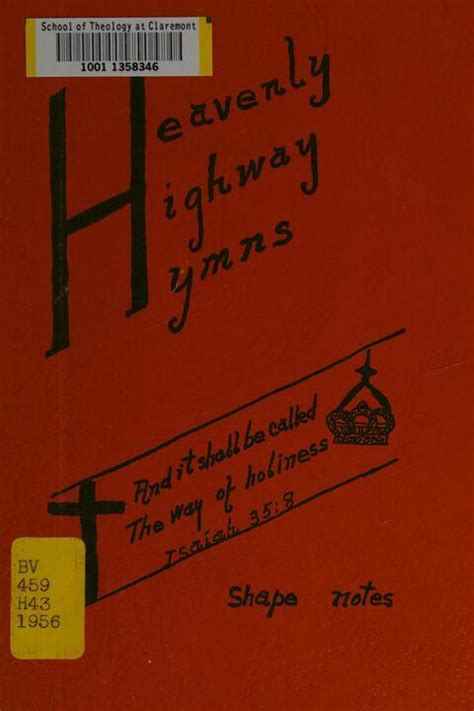 Heavenly Highway Hymns A Choice Collection Of Gospel Songs Both Old