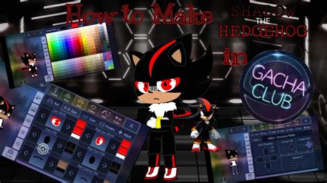 🟥🦔⚫how To Make Shadow The Hedgehog In Gacha Club⚫🦔🟥 Tutorial👍 Youtube