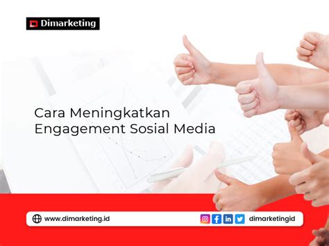 Cara Jitu Meningkatkan Engagement Sosial Media