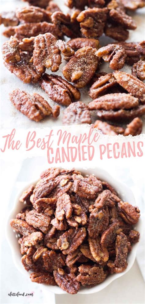 Maple Candied Pecans A Latte Food