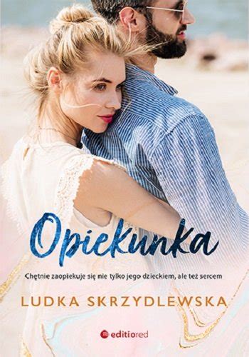 Opiekunka Skrzydlewska Ludka Ksi Ka W Empik