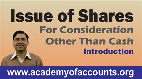 3 Issue Of Shares For Consideration Other Than Cash Introduction