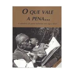 O Que Vale A Pena De Wendy Lustbader Pela Alegro Shopee Brasil