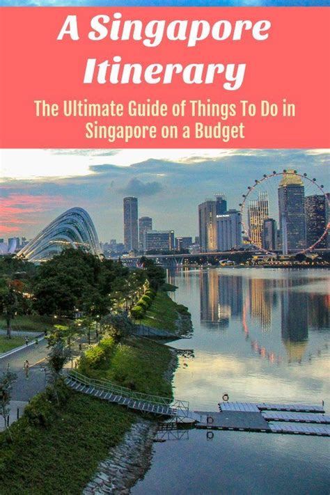 Singapore Itinerary: Best Things To Do in Singapore (On a Budget ...