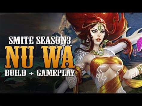 Smite Season Nu Wa Build Gameplay Youtube